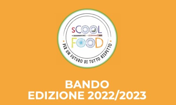 sCOOLFOOD: il nuovo bando VII Edizione 2022/2023